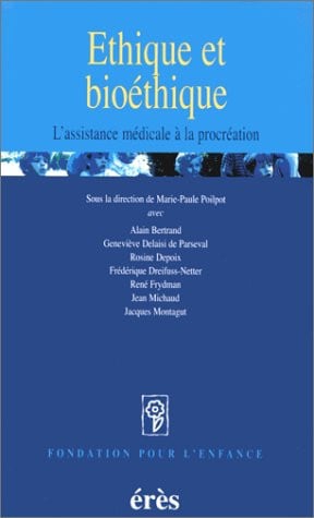 ETHIQUE ET BIOETHIQUE, de POILPOT MARIE-P | portada del libro