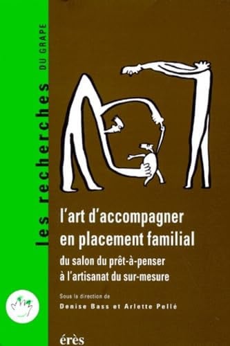 ART D'ACCOMPAGNER EN PLACEMENT FAMILIAL, de BASS DENISE#PEL | portada del libro