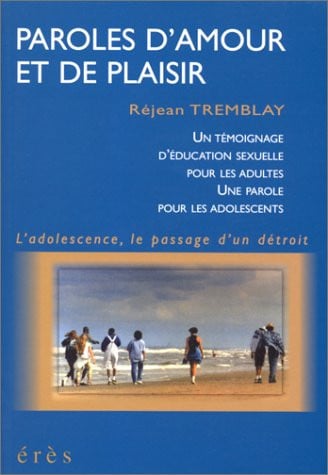 PAROLES D'AMOUR ET DE PLAISIR, de TREMBLAY REJEAN | portada del libro