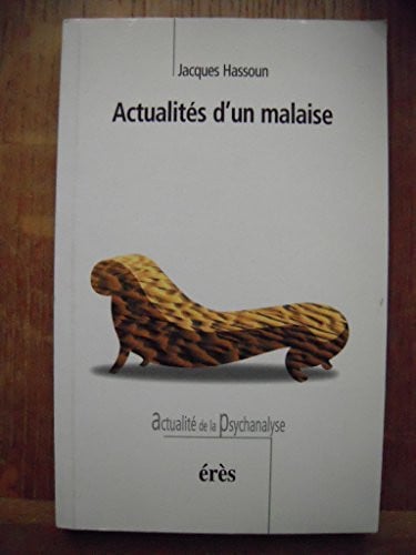 ACTUALITES D'UN MALAISE, de HASSOUN JACQUES | portada del libro