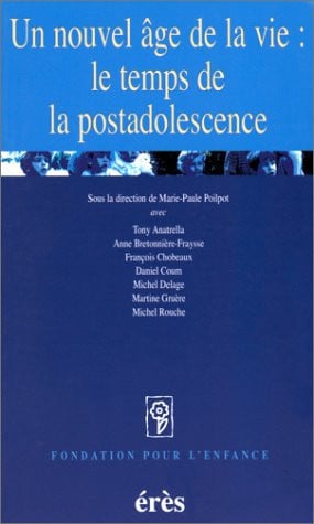 NOUVEL AGE DE LA VIE LE TEMPS DE LA POSTADOLESCENCE UN, de COLLECTIF#POIL | portada del libro