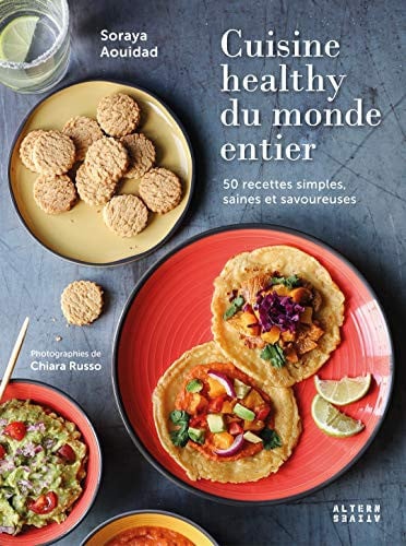 CUISINE HEALTHY DU MONDE ENTIER, de AOUIDAD#RUSSO | portada del libro