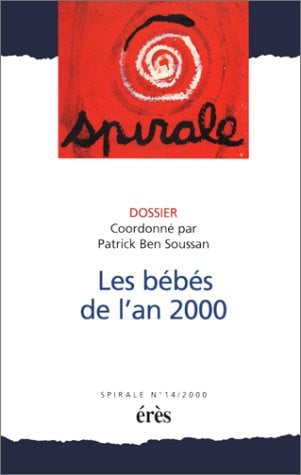 SPIRALE 14 LES BEBES DE L'AN 2000, de BEN SOUSSAN PAT | portada del libro