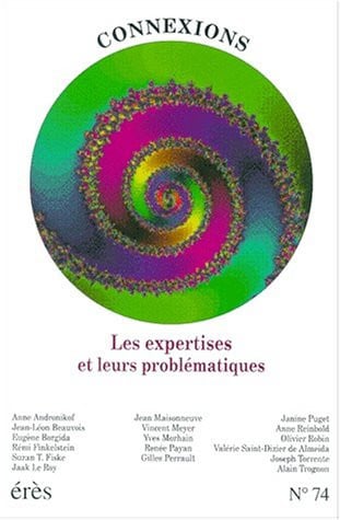 CONNEXIONS 074 LES EXPERTISES ET LEURS PROBLEMATIQUES, de COLLECTIF | portada del libro