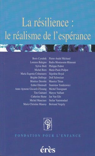 RESILIENCE LE REALISME DE L'ESPERANCE LA, de COLLECTIF | portada del libro