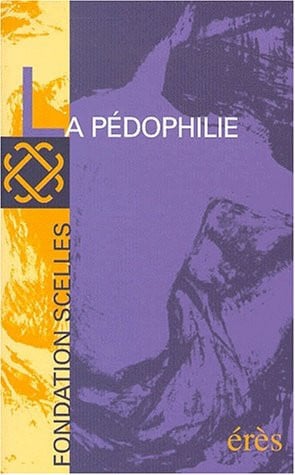 LA PEDOPHILIE, de FONDATION SCELL | portada del libro