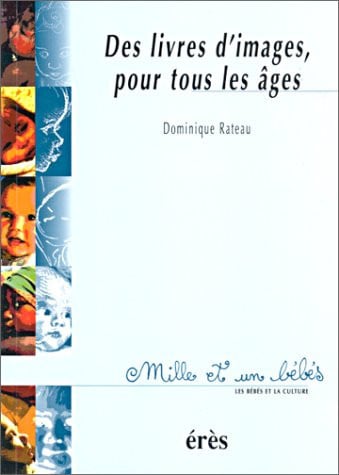 1001 BB 42 DES LIVRES D IMAGES POUR TOUS LES AGES, de RATEAU DOMINIQU | portada del libro