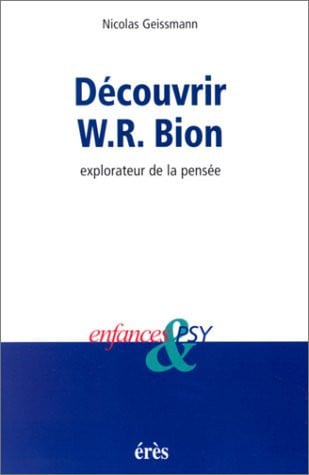 DECOUVRIR W-R BION, de GEISSMANN NICOL | portada del libro