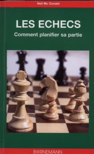 ECHEC COMMENT PLANIFIER SA PARTIE, de MC DONALD NEIL | portada del libro