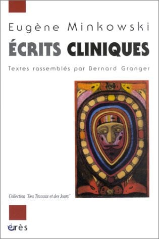 ECRITS CLINIQUES, de MINKOWSKI EUGEN | portada del libro