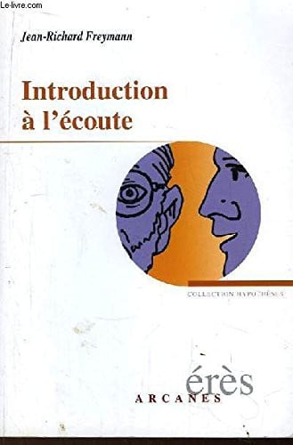 INTRODUCTION A L ECOUTE, de FREYMANN JEAN-R | portada del libro