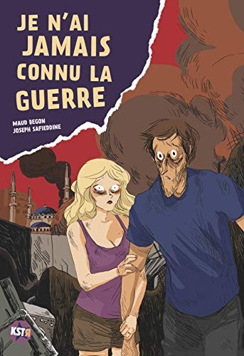 JE N'AI JAMAIS CONNU LA GUERRE, de Joseph Safieddine | portada del libro