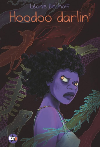 HOODOO DARLIN', de Léonie Bischoff | portada del libro