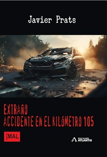 EXTRAÑO ACCIDENTE EN EL KILOMETRO 105, de PRATS | portada del libro