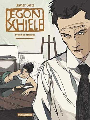 EGON SCHIELE VIVRE ET MOURIR, de Xavier Coste | portada del libro