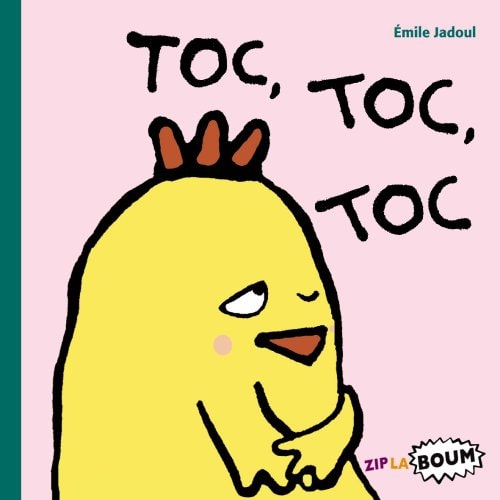 ZIP LA BOUM -5- TOC, TOC, TOC, de Emile Jadoul | portada del libro