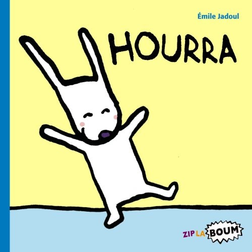 ZIP LA BOUM -8- HOURRA, de Emile Jadoul | portada del libro