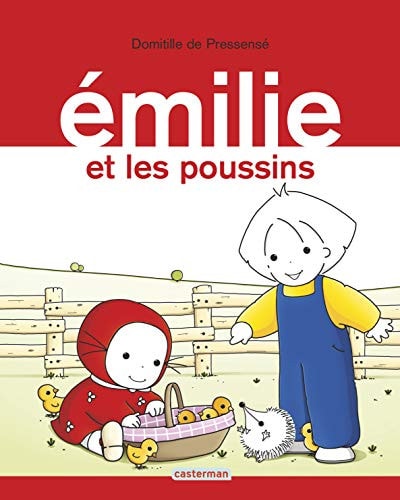 EMILIE -18- EMILIE ET LES POUSSINS, de Domitille de Pressensé | portada del libro