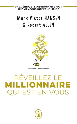 EVEILLEZ LE MILLIONNAIRE QUI, de Mark Victor Hansen | portada del libro