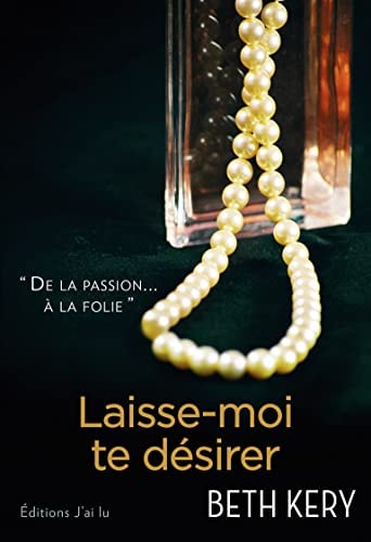 AISSE MOI TE DESIRER, de Beth Kery | portada del libro