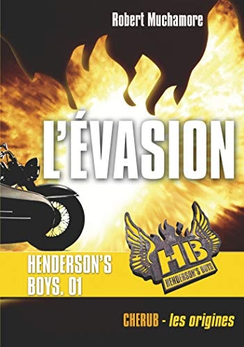 HENDERSON'S BOYS T1 L'EVASION, de Robert Muchamore | portada del libro