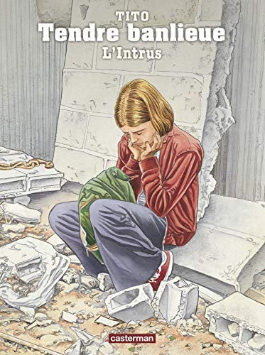 TENDRE BANLIEUE T17 L'INTRUS NE2012, de Tito | portada del libro