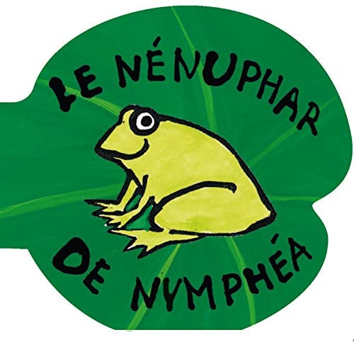 LA VIE EN ROND -LE NENUPHAR DE NYMPHEA NE, de Bénédicte Guettier | portada del libro