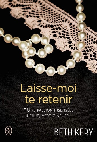 AISSE MOI TE RETENIR, de Beth Kery | portada del libro
