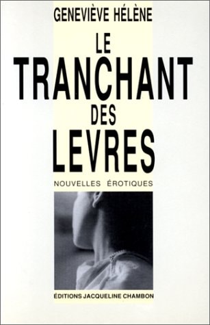 TRANCHANT DES LEVRES, de Geneviève Hélène | portada del libro
