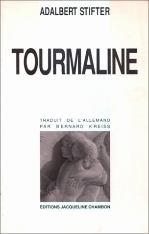 PIERRES MULTICOLORES TOURMALINE 2, de Adalbert Stifter | portada del libro
