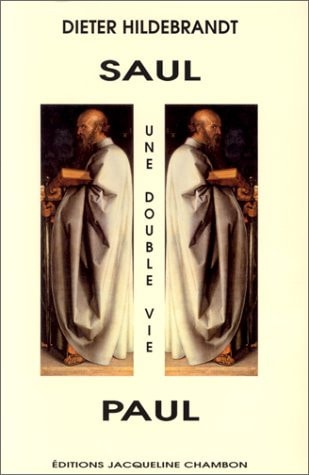 SAUL, PAUL, UNE DOUBLE VIE, de Dieter Hildebrandt | portada del libro