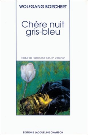 CHERE NUIT GRIS-BLEU, de Wolfgang Borchert | portada del libro