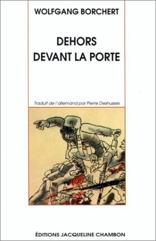 DEHORS DEVANT LA PORTE, de Wolfgang Borchert | portada del libro