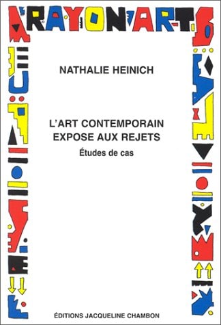 ART CONTEMPORAIN EXPOSE (L'), de Nathalie Heinich | portada del libro