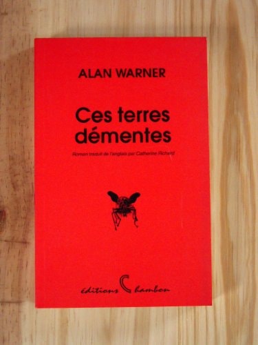 CES TERRES DEMENTES, de Alan Warner | portada del libro