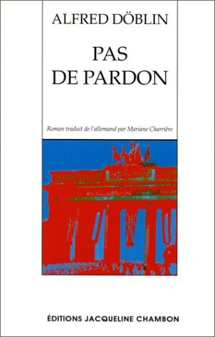 PAS DE PARDON, de Alfred Döblin | portada del libro