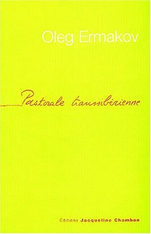 PASTORALE TRANSSIBERIENNE, de OLEG ERMAKOV | portada del libro