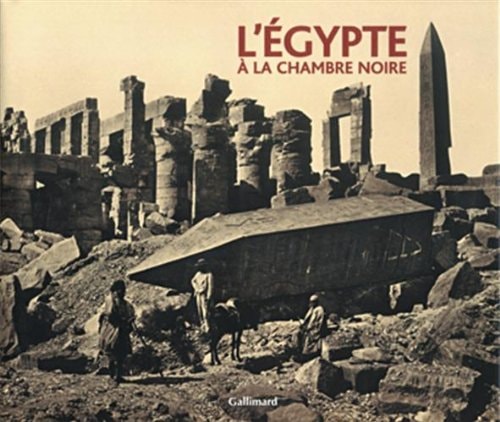 L'EGYPTE A LA CHAMBRE NOIRE, de Francis Frith | portada del libro