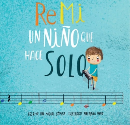 RE MI UN NIÑO QUE HACE SOLO, de GOMEZ MARCILLAS | portada del libro