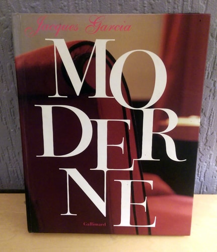 MODERNE, de Jacques Garcia | portada del libro