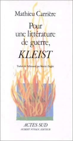POUR UNE LITTERATURE DE GUERRE, KLEIST, de Carriere | portada del libro