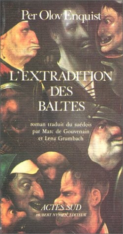 L'EXTRADITION DES BALTES, de Per Olov Enquist | portada del libro