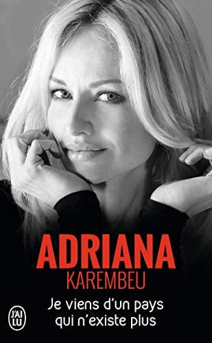 E VIENS D'UN PAYS QUI N'EXIST, de Adriana Karembeu | portada del libro