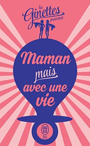 AMAN MAIS AVEC UNE VIE, de Les Ginettes | portada del libro