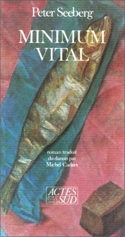 MINIMUM VITAL, de Peter Seeberg | portada del libro
