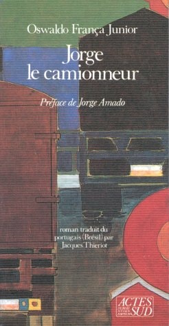 JORGE LE CAMIONNEUR, de Oswaldo França Júnior | portada del libro