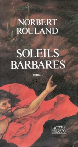SOLEILS BARBARES, de Rouland | portada del libro