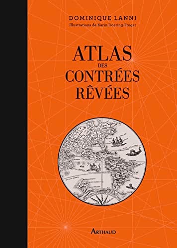 ATLAS DES CONTREES REVEES, de Dominique Lanni | portada del libro