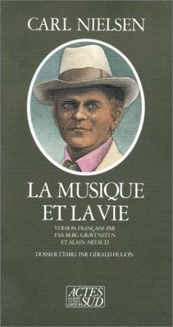 LA MUSIQUE ET LA VIE, de Carl Nielsen | portada del libro