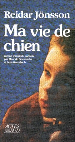 MA VIE DE CHIEN, de Reidar Jönsson | portada del libro